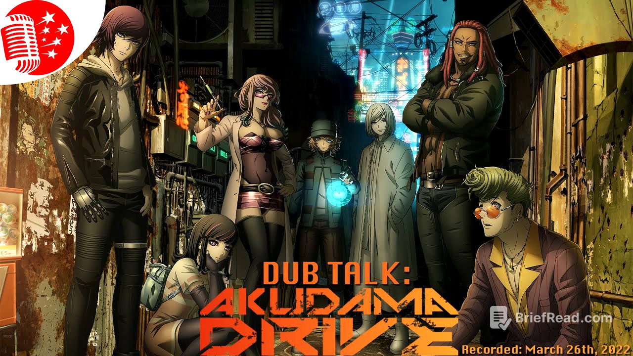 Dub Talk 262: Akudama Drive