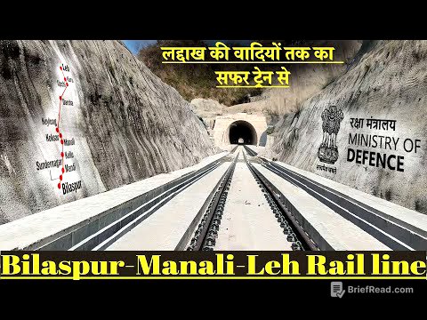 Bilaspur-Manali-Leh Rail line | भारत बॉर्डर पर बना रहा दुनिया का ऊंच रेल लाइन,लद्दाख का सफर ट्रेन से