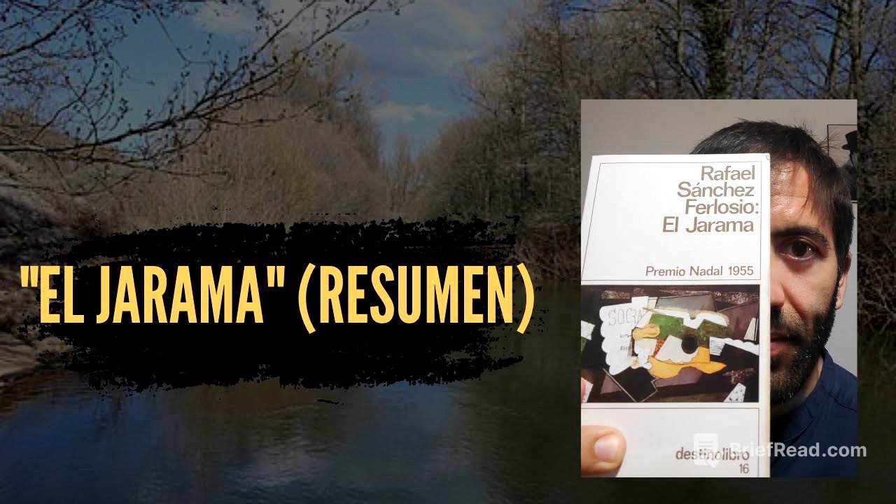 "El Jarama" de Sánchez Ferlosio (Resumen)