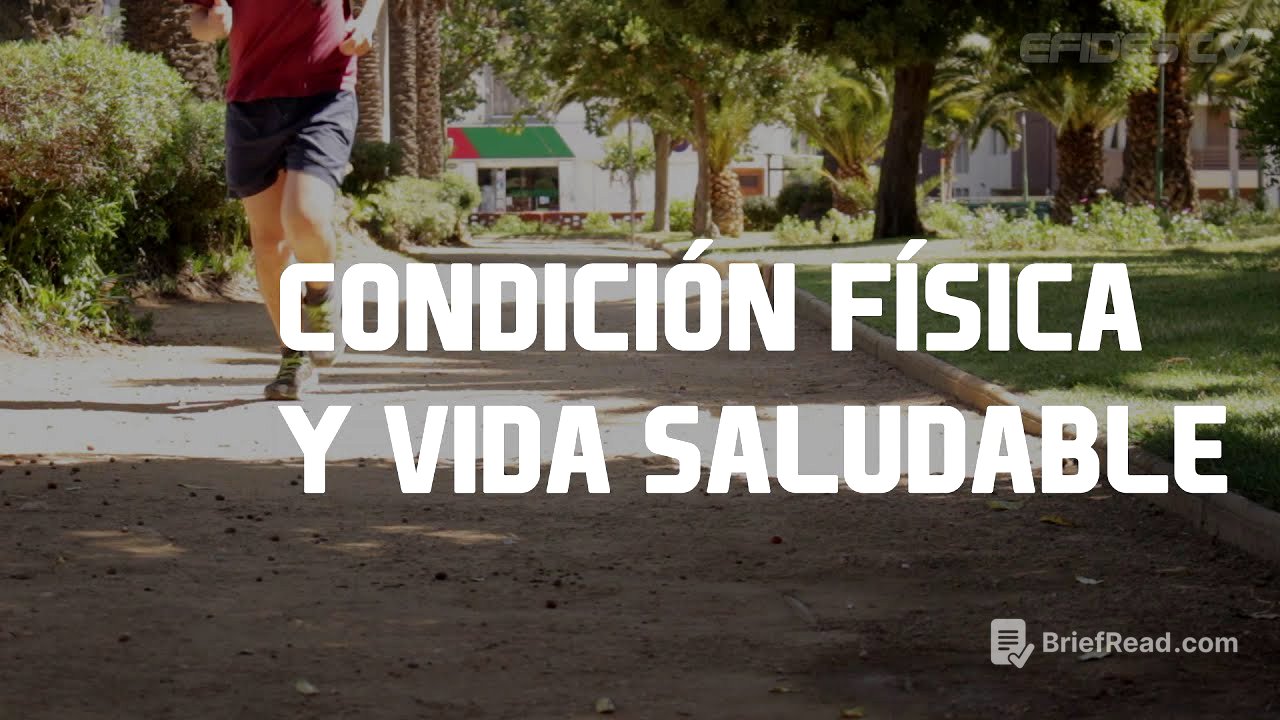 Condición Física y Vida Saludable