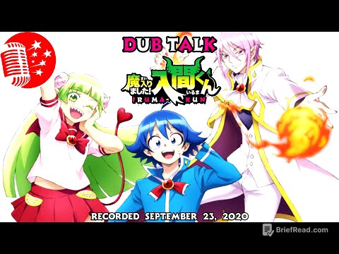 Dub Talk 213: Welcome to Demon School! Iruma-kun