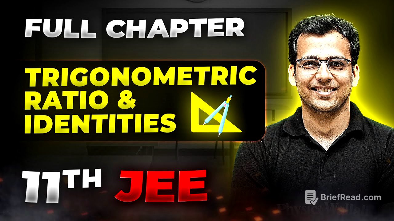 Trigonometric Ratio & Identities FULL CHAPTER | Class 11th Maths  | Arjuna JEE