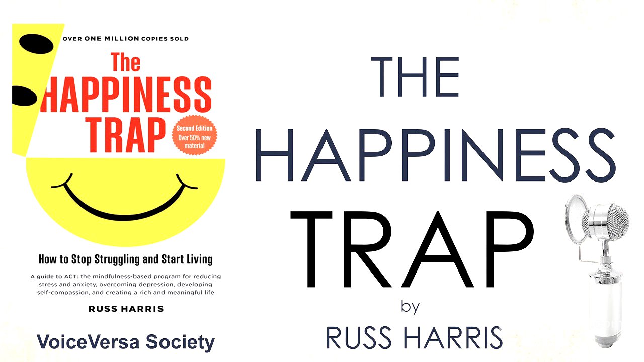 AUDIOBOOK: THE HAPPINESS TRAP by Dr.RUSS HARRIS