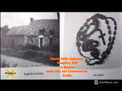 Marie Julie Jahenny Chapitre XXV La Guerre mais elle est cpmmencée Audio
