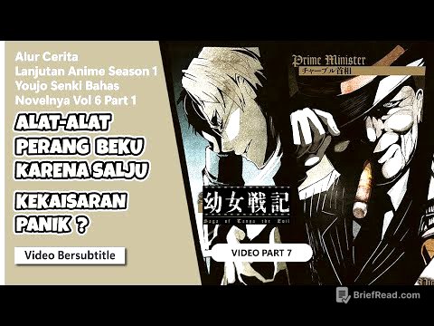 SEMUA ALAT PERANG BEKU KARENA SALJU ! NEGARA ILDOA BERGERAK! BAHAS YOUJO SENKI (LANJUTAN ANIME (7))