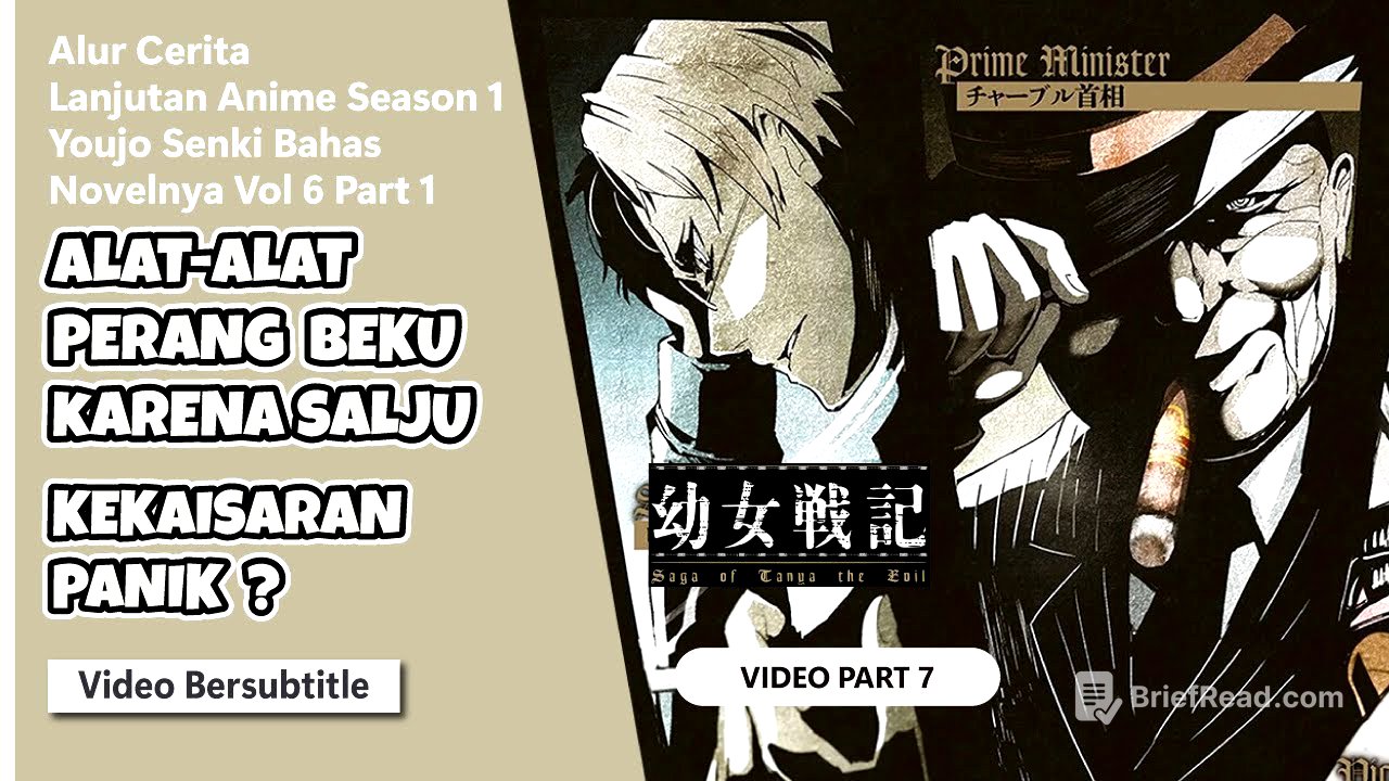 SEMUA ALAT PERANG BEKU KARENA SALJU ! NEGARA ILDOA BERGERAK! BAHAS YOUJO SENKI (LANJUTAN ANIME (7))