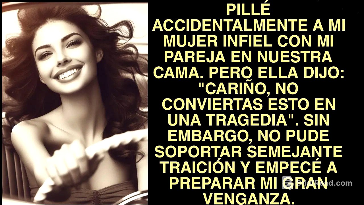 Pillé Accidentalmente A Mi Mujer Infiel Con Mi Pareja En Nuestra Cama  Pero Ella Dijo Cariño, No
