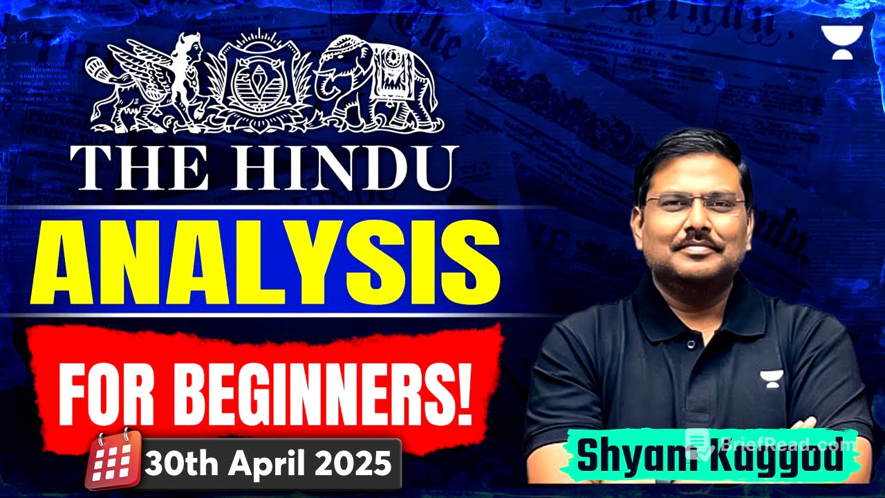 The Hindu Newspaper Analysis for Beginners | 30th April | UPSC Current Affairs Today | Shyam Kaggod