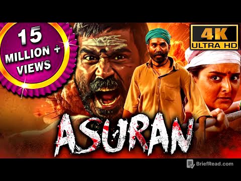 Asuran (4K) - Dhanush Blockbuster South Action Hindi Film | Manju Warrier, Prakash Raj