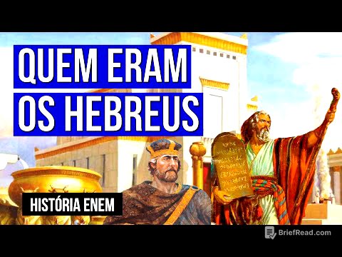 QUEM ERAM OS HEBREUS: História, religião e diáspora. Resumo de História Enem. Prof Felipe  Oliveira