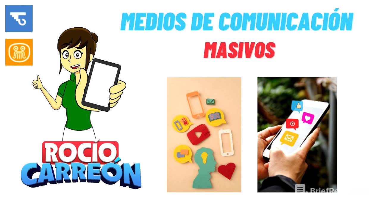 MEDIOS DE COMUNICACIÓN MASIVOS - CARACTERISTICAS, TIPOS DE COMUNICACIÓN.