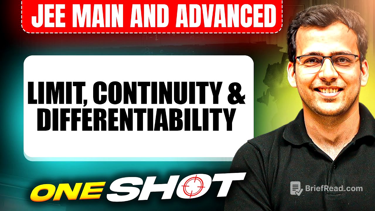 LIMIT, CONTINUITY & DIFFERENTIABILITY in One Shot: All Concepts & PYQs Covered | JEE Main & Advanced