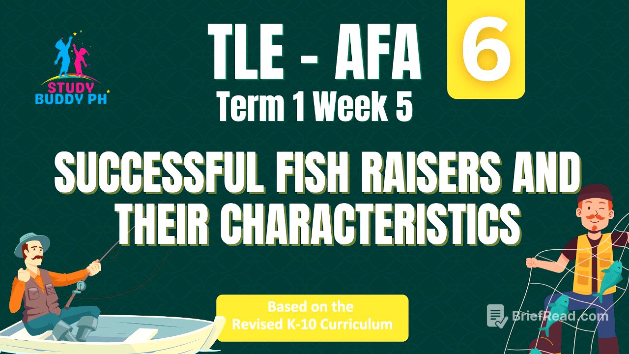 TLE 6 - AFA Term 1 Week 5: Successful Fish Raisers and Their Characteristics