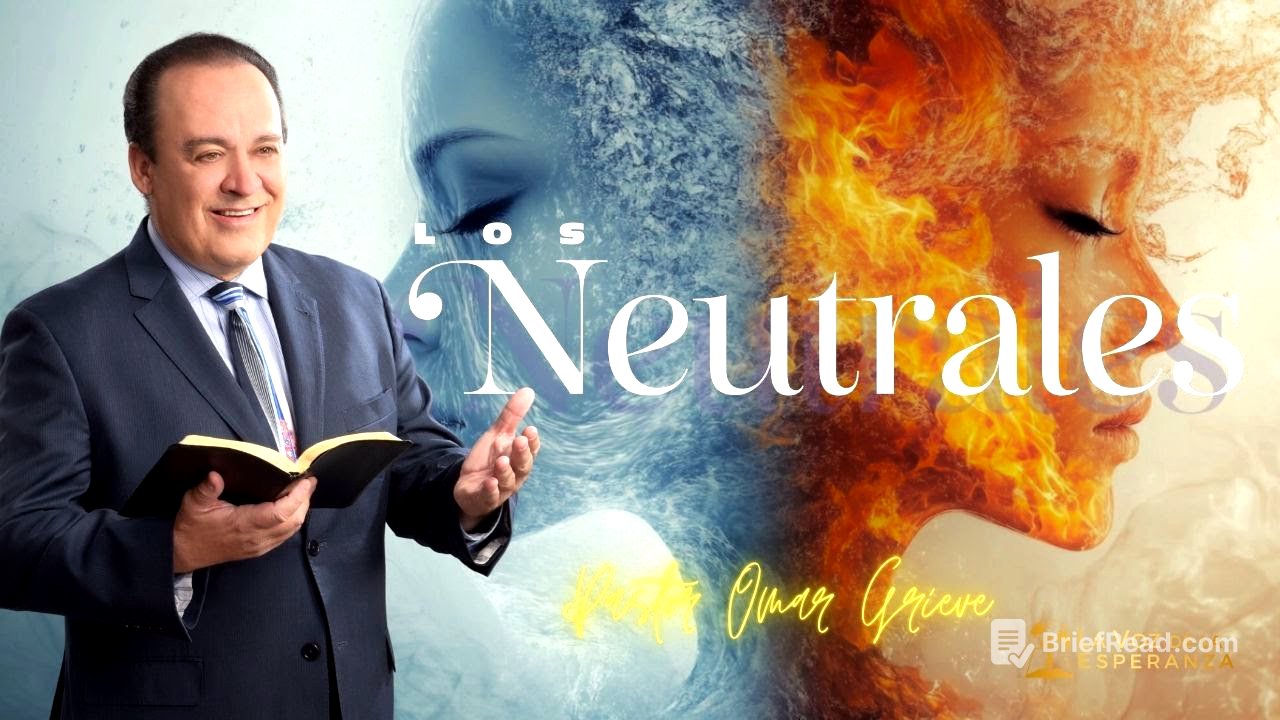 Sermon: Los Neutrales | Descubra la Biblia | La Voz de la Esperanza