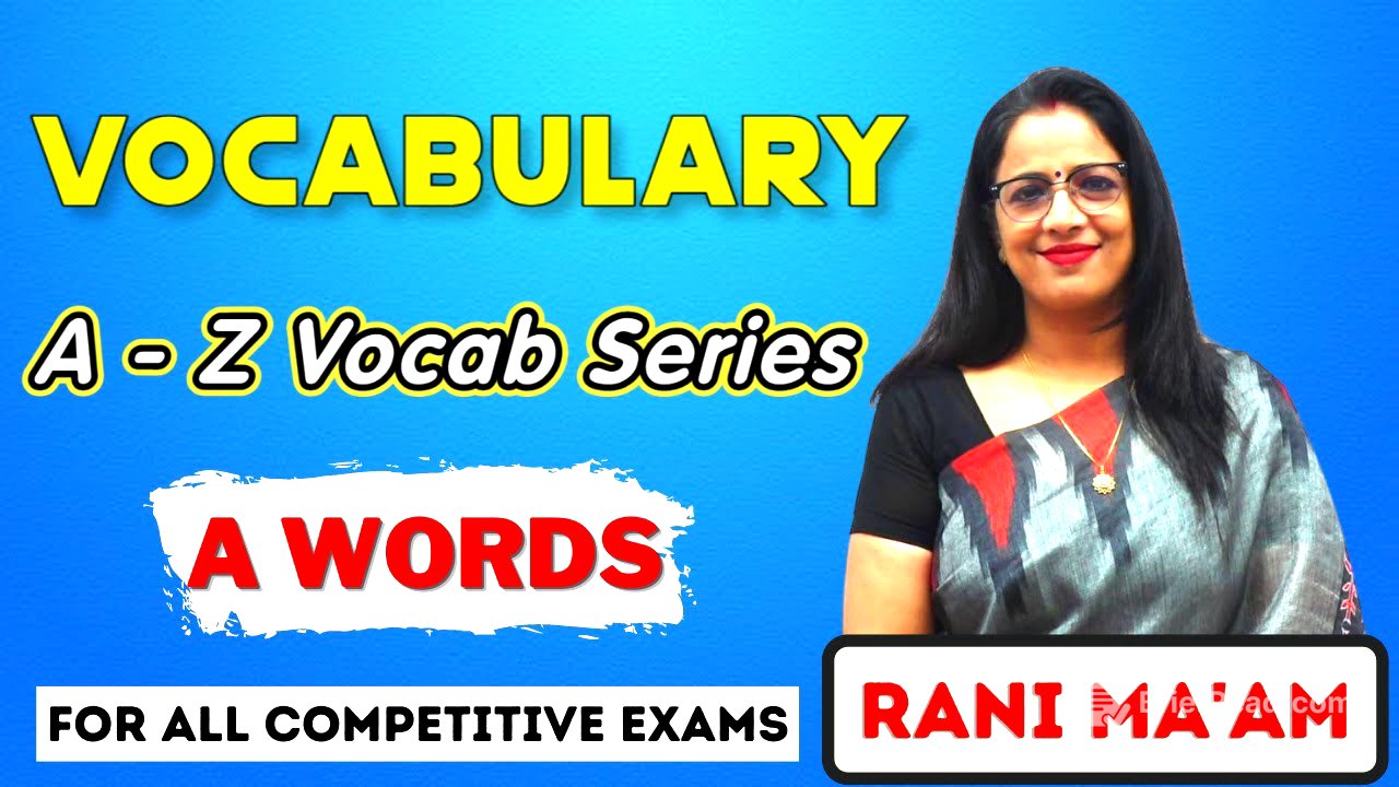Vocab A Words || Synonyms and Antonyms || Vocabulary Words English Learn || English With Rani Mam