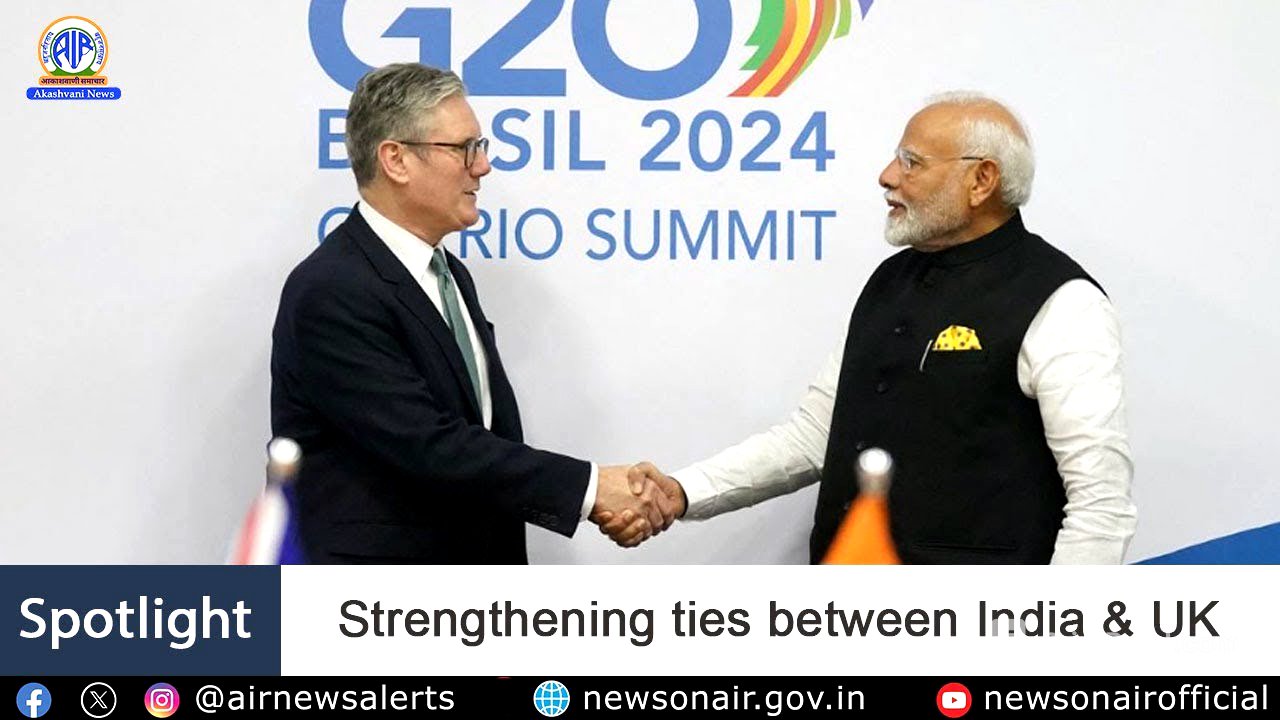 Strengthening Ties Between India & UK