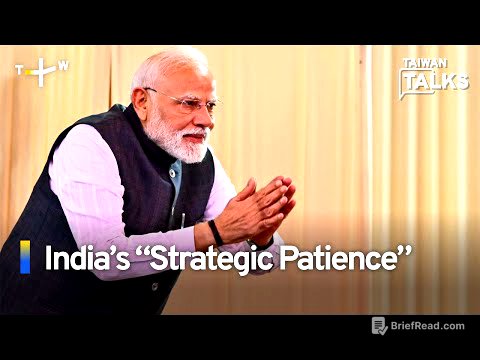 Analysis: India’s “Strategic Patience” | Taiwan  Talks
