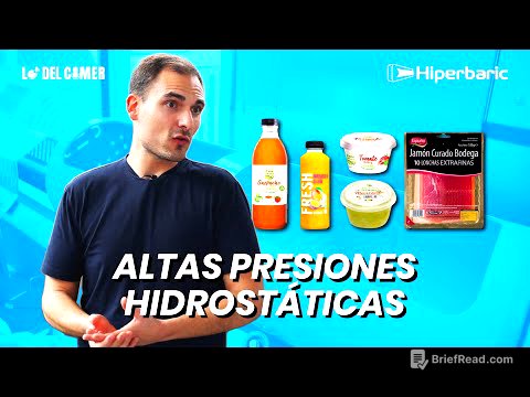 ALTAS PRESIONES HIDROSTÁTICAS (HPP): Conservar ALIMENTOS SIN Aplicar CALOR en INDUSTRIA ALIMENTARIA