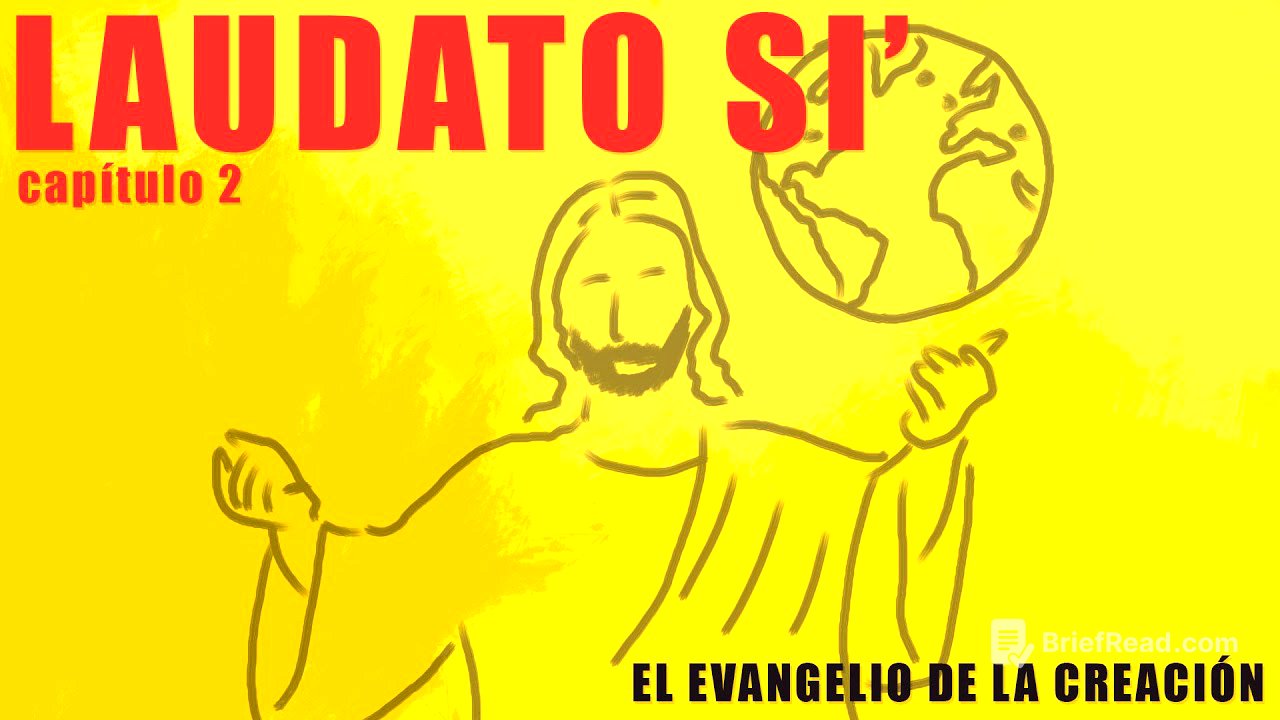 Laudato si', capítulo 2