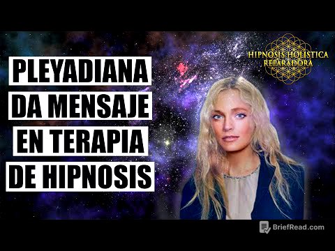 Mensaje de Pleyadiana en Terapia de Hipnosis Holística Reparadora - Javier Sampayo