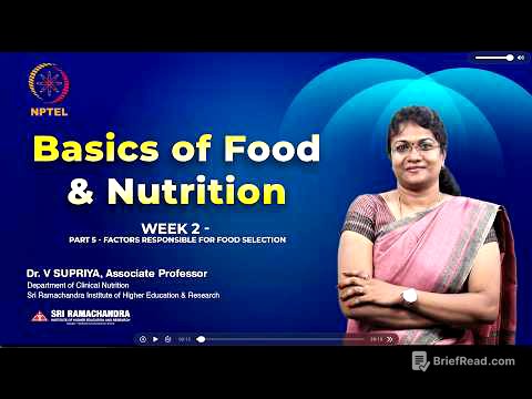 Factors affecting food selection | Basics of Food and Nutrition - Week 2 - Part 5