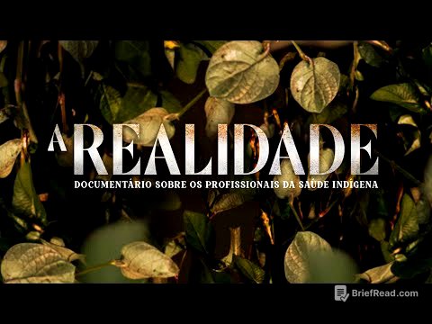 A Realidade - Documentário sobre os profissionais da Saúde Indígena