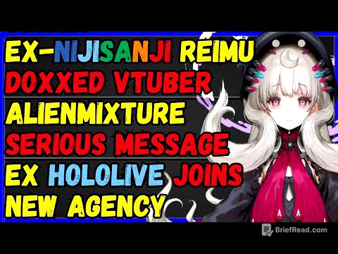 Ex Nijisanji Reimu doxxed & bullied vtuber, Alienmixture serious update, Ex-Holo joins agency