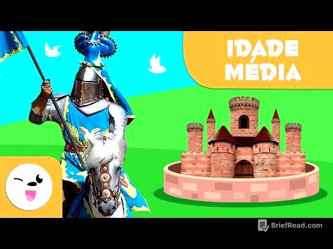 Idade Média para crianças - 5 coisas que você deveria saber - História para crianças