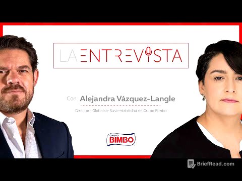 La Entrevista con Alejandra Vázquez, Directora Global de Sustentabilidad de Grupo Bimbo