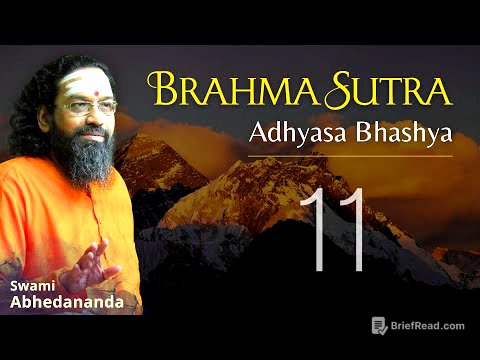 Brahmasutra  - Adhyaas Bhashya | DAY 11 | Swami Abhedananda #VedantaTalks