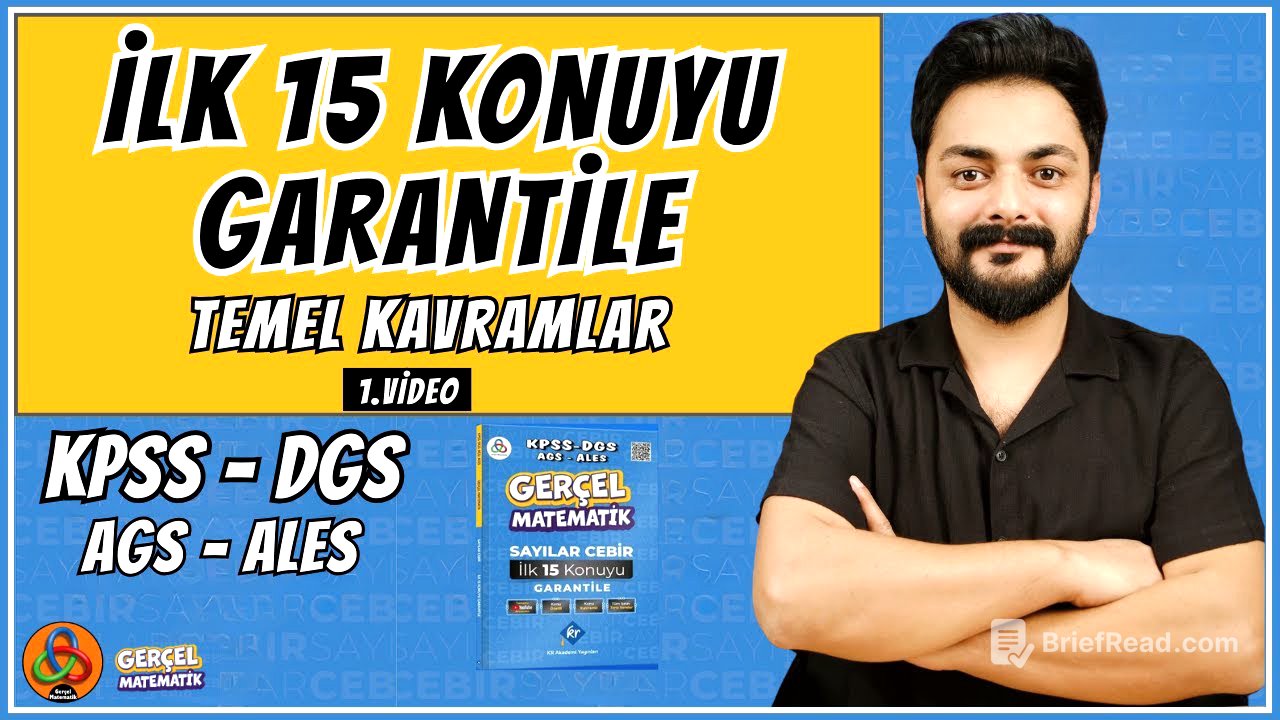 Temel Kavramlar | 1. Video | 2026 | KPSS - DGS - AGS - ALES Matematik | Sayılar Cebir Kampı