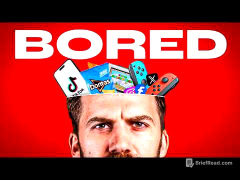 Why You’re So Bored