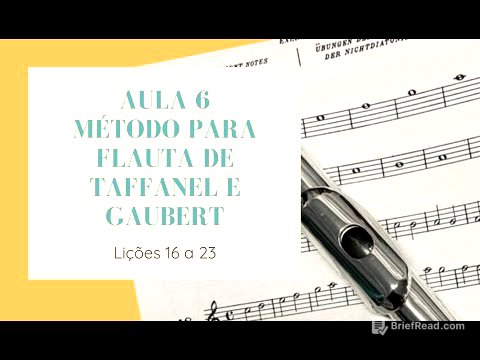 Aula 6 do Método para Flauta de Taffanel e Gaubert Sobre - Lições 16 - 23