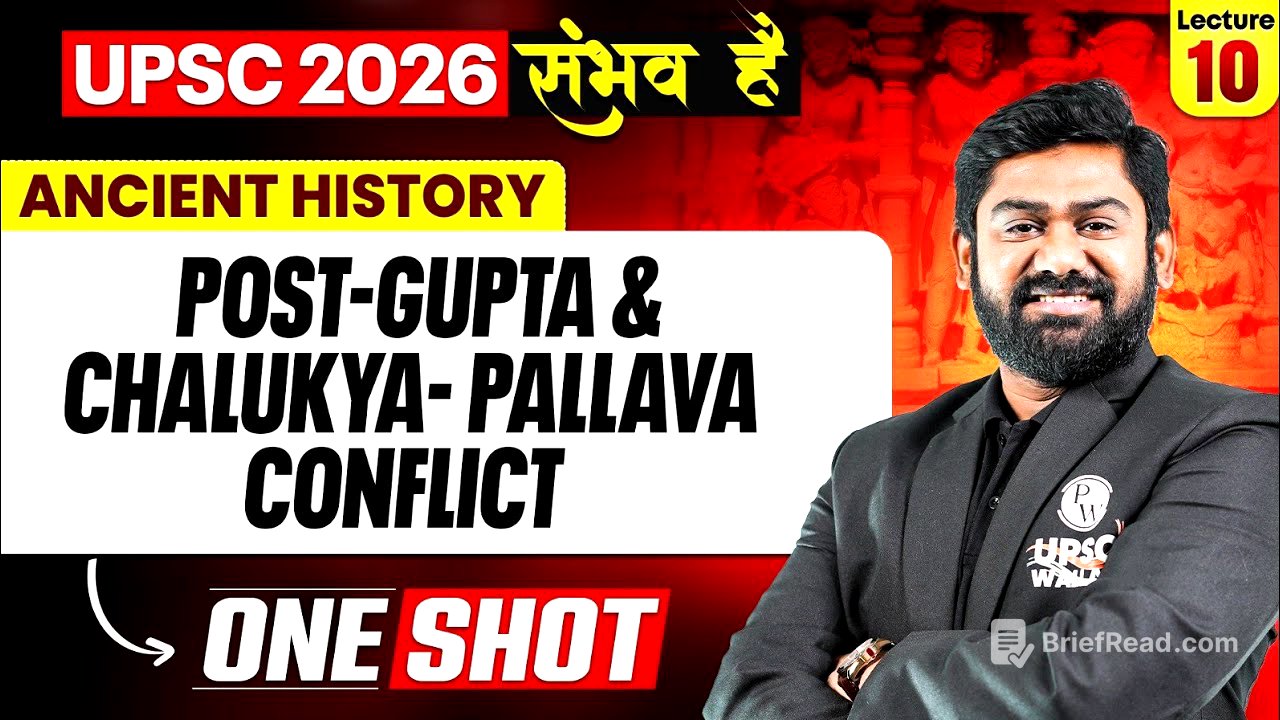 Complete Ancient History | Post Gupta And Chalukya Pallava Conflict One SHOT 🔥 | for UPSC 2026