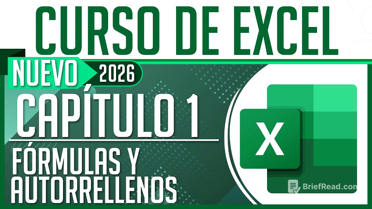 Nuevo Curso de Excel - Capítulo 1, Fórmulas y Autorrellenos 🎓 Dostin Hurtado