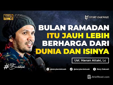 Bulan Ramadhan Jauh Lebih Berharga Daripada Dunia Dan Isinya - Ust. Hanan Attaki, Lc