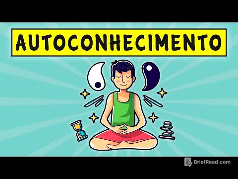 AUTOCONHECIMENTO: O que é, Benefícios e Como Desenvolver