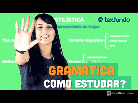 Como estudar Gramática? Entenda as 5 partes que irão guiar você.