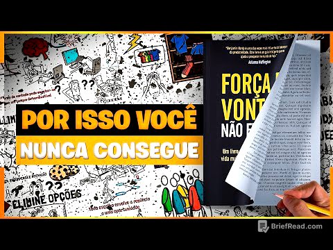 Resumo Animado do Livro Força de Vontade não Funciona [ATUALIZADO]