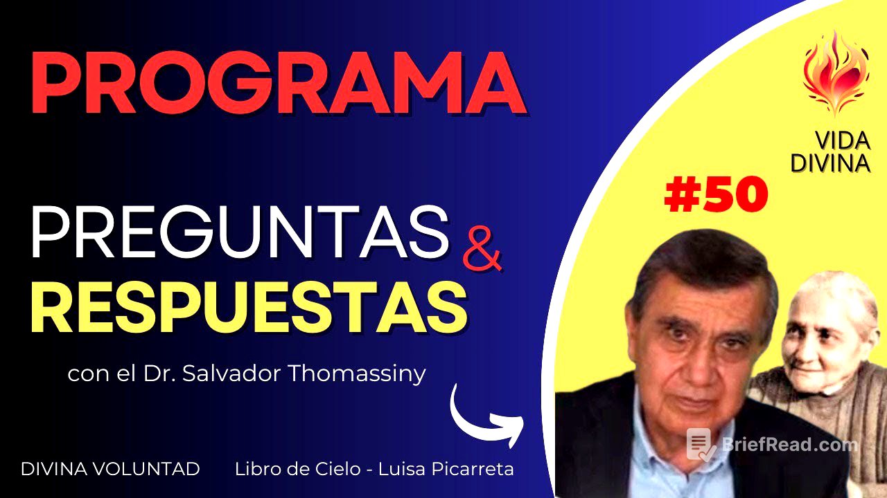 50 | Preguntas y Respuestas - Vivir como Hijos en la Divina Voluntad