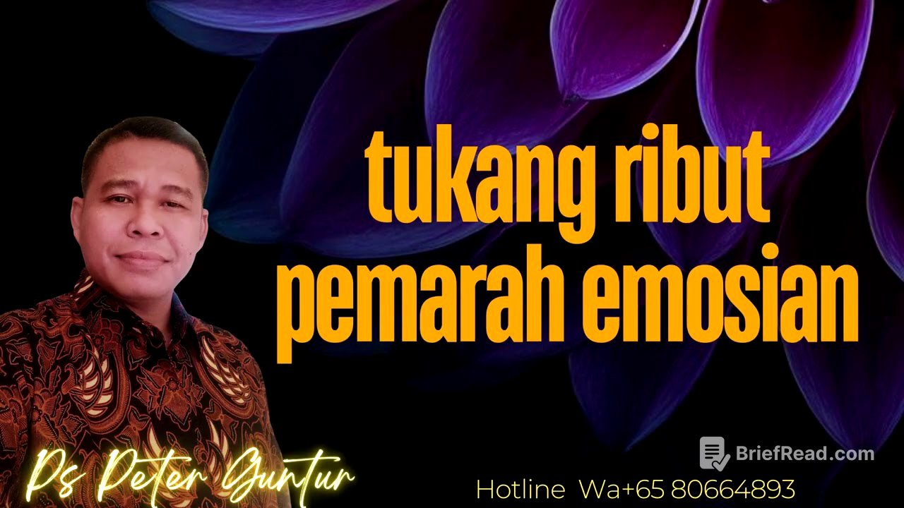 TUKANG RIBUT PEMARAH EMOSIAN    - PETER GUNTUR
