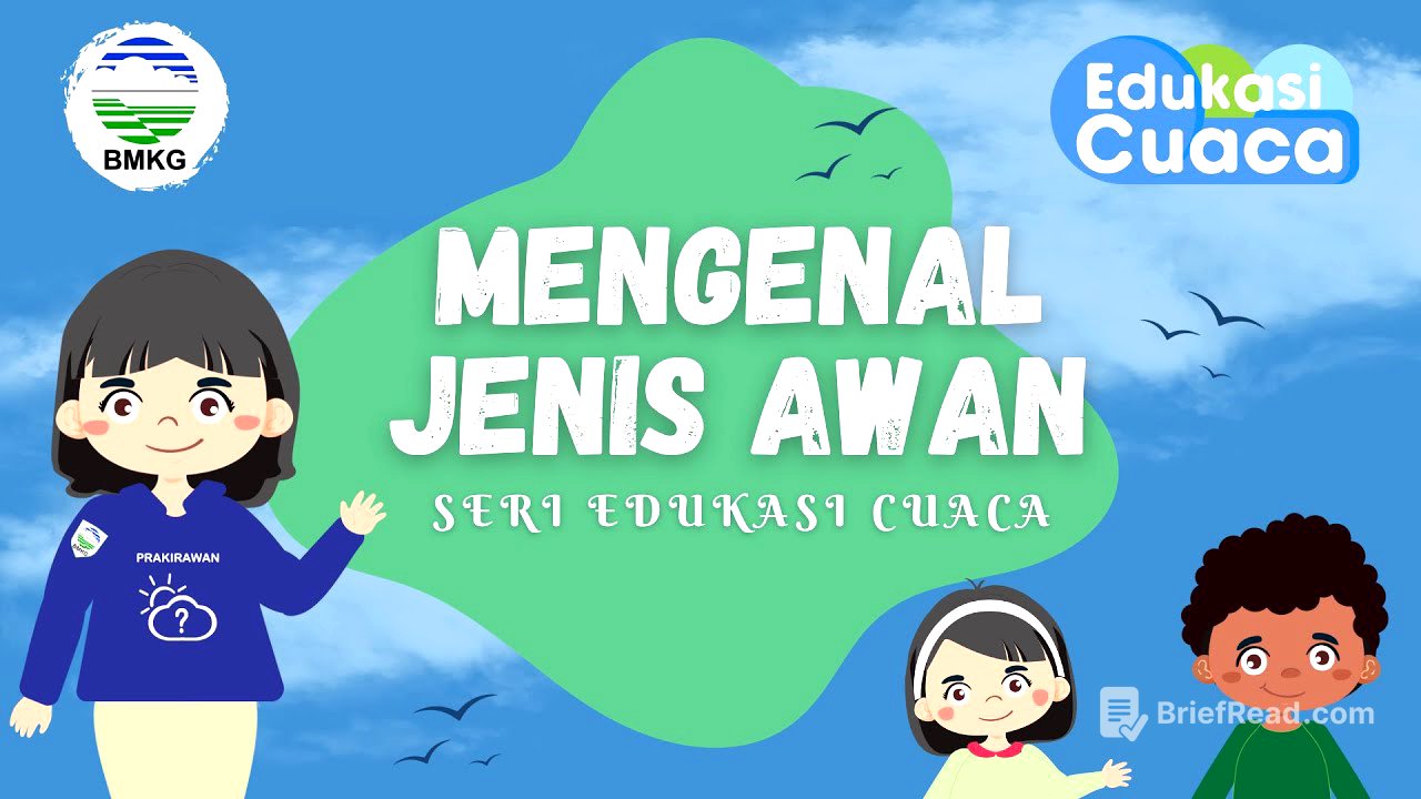 Edukasi Cuaca , ada yang tau apa itu awan?