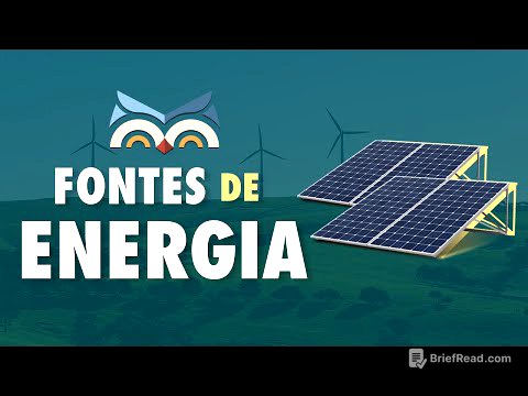 Fontes de Energia - Toda Matéria
