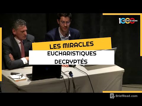 Les miracles eucharistiques : la fin de l'athéisme ! - Matthieu Lavagna & Dr. Franco Serafini