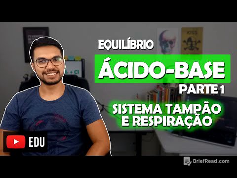 EQUILÍBRIO ÁCIDO-BASE - PARTE 1 [Renal 03]