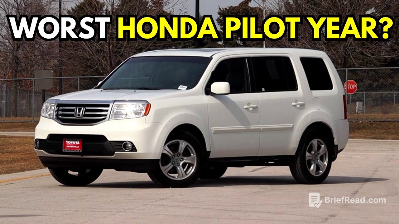 Honda Pilot Best Years to Keep and Worst Years to AVOID