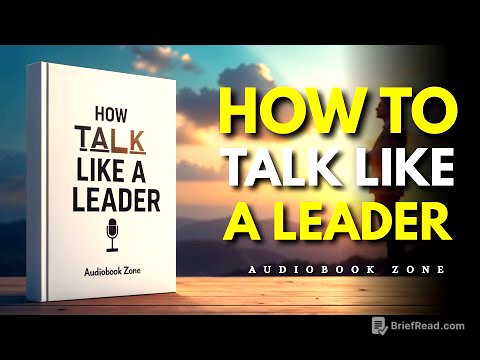 How To Talk Like a Leader | Audiobook