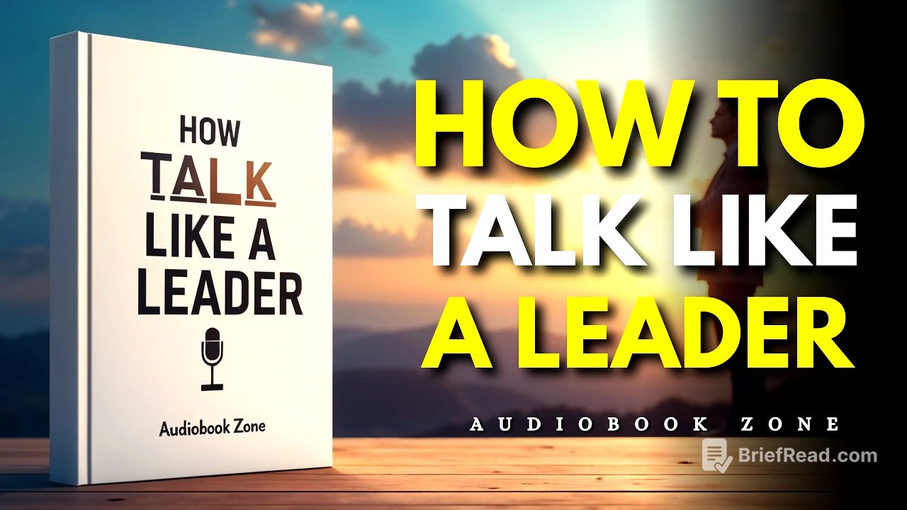 How To Talk Like a Leader | Audiobook