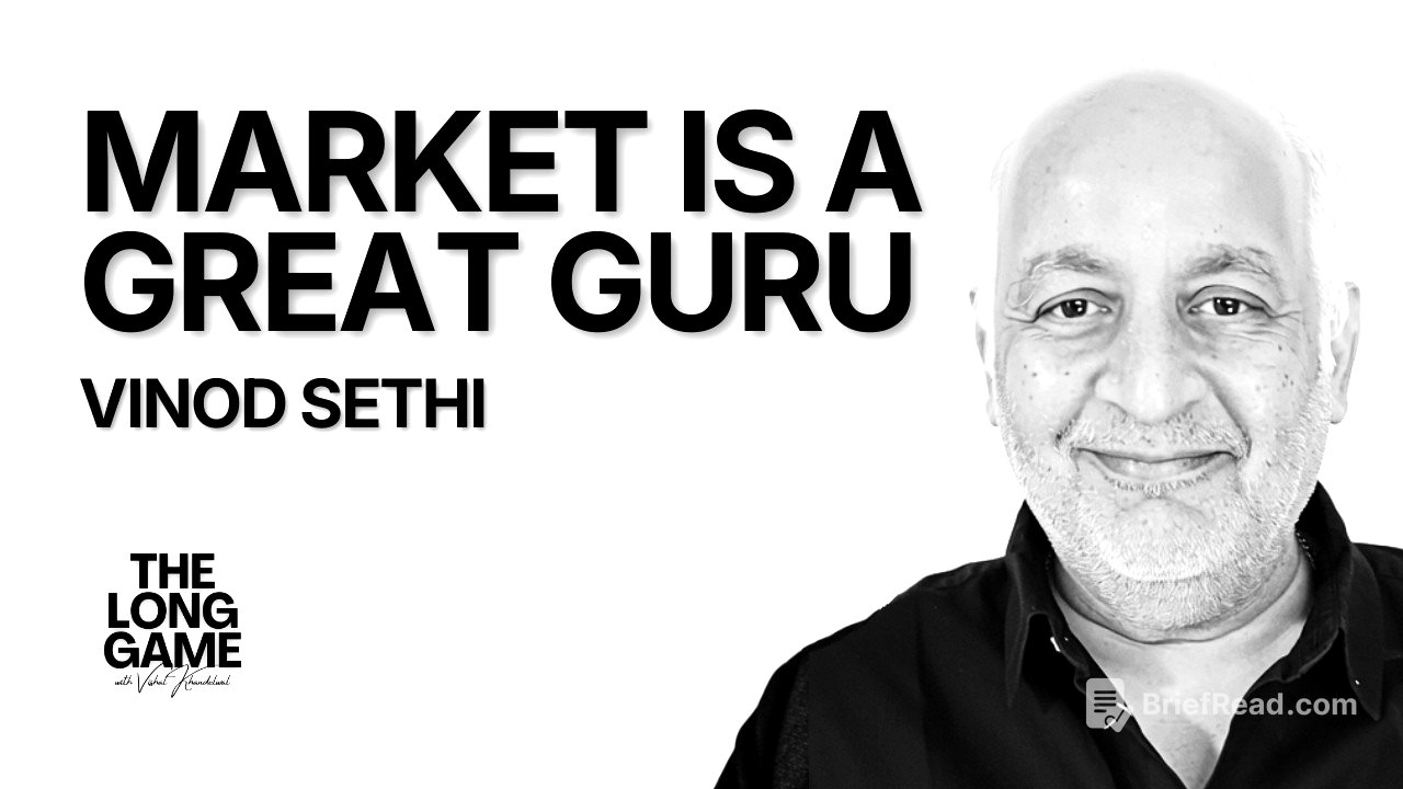 The Market is a Great Guru — Vinod Sethi | The Long Game