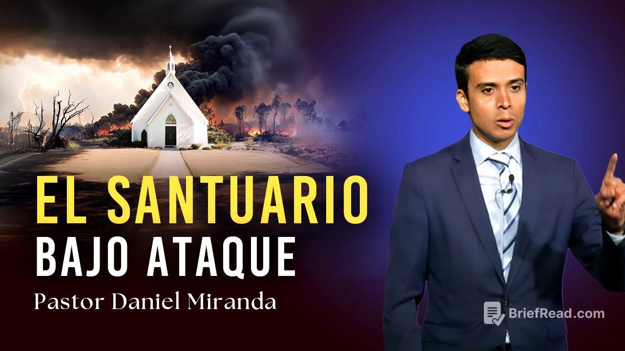 EL SANTUARIO BAJO ATAQUE, Pastor Daniel Miranda || Serie: En Defensa de la Fe